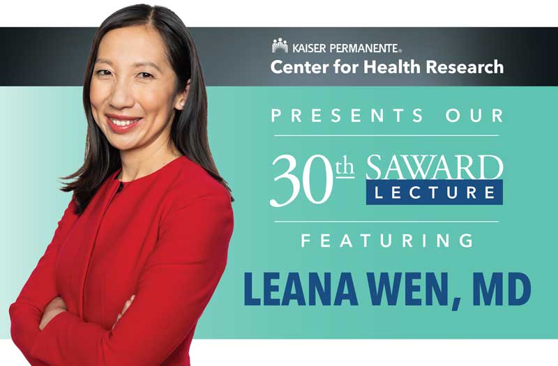 Dr. Leana Wen, featured speaker for the 2021 Saward Lecture